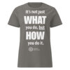 "What AND How" Women’s basic softstyle t-shirt - Image 2